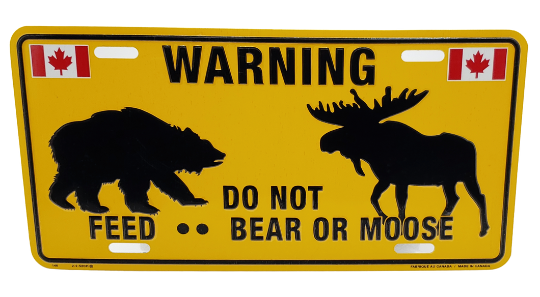 License Plate  WARNING DO NOT FEED BEAR OR MOOSE